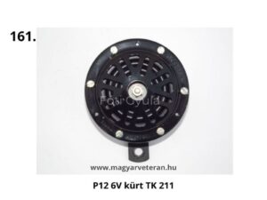 P12 6 voltos TK 211 típusú kürt fekete kivitelben Pannónia veterán motorkerékpár elektromos rendszeréhez