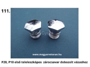 P20 és P10 veterán motorkerékpár első teleszkópos zárócsavar pár krómozott kivitelben dobozolt vázas futóműhöz