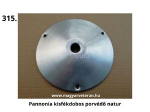 Pannónia kisfékdobos porvédő lemez natúr kivitelben, veterán motorkerékpár fékalkatrész