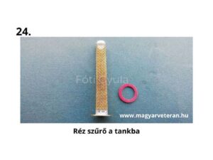 Pannonia motorkerékpár réz szűrő a tankba, üzemanyag szűrő betét tömítéssel