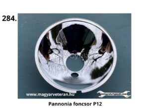 Pannónia P12 típushoz való fényszóró foncsor, krómozott reflektor veterán motorkerékpár világítás alkatrész