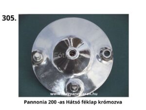 Pannónia 200-as motorkerékpár hátsó féklap krómozott kivitelben, veterán fék alkatrész