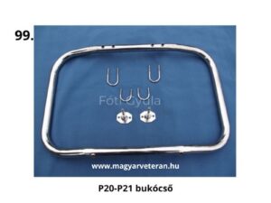 P20–P21 bukócső rögzítőelemekkel, krómozott veterán motorkerékpár vázvédelemhez