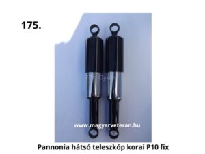 Pannónia korai P10 típushoz való fix hátsó teleszkóp pár, veterán motorkerékpár futómű alkatrész
