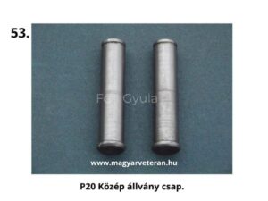 Pannonia P20 középállvány csap, motorkerékpár állvány rögzítő elem