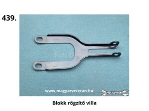 Motorkerékpár blokk rögzítő villa, veterán motor fém rögzítő alkatrész Csepel típushoz