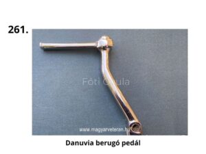 Danuvia berugó pedál – krómozott fém indítókar bordázott taposófelülettel magyar veterán motorkerékpárhoz