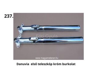 Danuvia első teleszkóp króm burkolat – fényes krómozott fém borítás magyar veterán motorkerékpár első futóművéhez