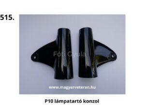Pannónia P10 első lámpatartó konzol feketére fényezve, bal és jobb oldali kivitel