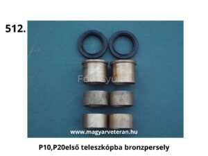 Pannónia P10 és P20 első teleszkópba való bronzpersely készlet, tömítésekkel