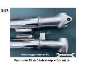 Pannónia T5 első teleszkóp króm rész, első villa krómozott alsó-felső elem veterán motorkerékpárhoz