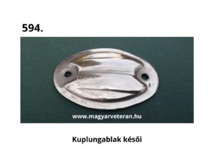 Késői kivitelű Pannónia kuplungablak polírozott fém fedél két rögzítőfurattal veterán motor restauráláshoz