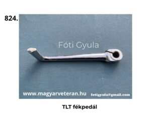 Pannonia TLT hátsó fékpedál fékkar veterán motorkerékpár alkatrész