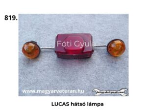 LUCAS hátsó lámpa piros búrával és két borostyán színű irányjelzővel