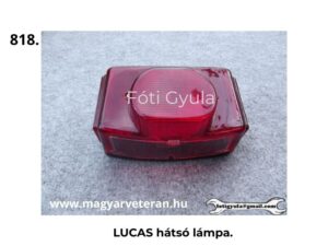 LUCAS hátsó lámpa piros búrával, középső kiemeléssel