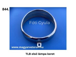 Pannonia TLB első fényszóró keret lámpakeret veterán motorkerékpár alkatrész