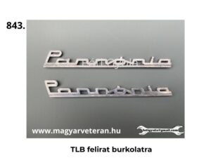 Pannonia TLB burkolat embléma Pannonia felirat oldaldekni dísz veterán motor alkatrész