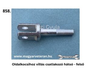 Oldalkocsihoz való villás csatlakozó fém alkatrész, menetes szárral és villás kialakítású rögzítővéggel, oldalnézetből fotózva, egyszínű háttéren