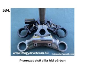 P sorozat első villa híd pár veterán motorkerékpárhoz, felső és alsó villa híd felújított kivitelben