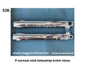 Pannónia P sorozat első teleszkóp krómozott részei, komplett pár, felülnézetből