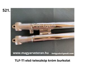 Pannónia TLF-T1 első teleszkóp krómozott burkolat, alsó rögzítési ponttal, párban