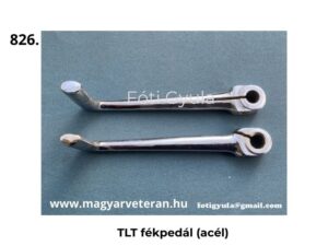 Pannonia TLT hátsó fékpedál acél kivitel fékkar veterán motorkerékpár alkatrész